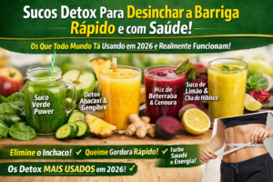 Sucos Detox Para Desinchar a Barriga Rápido e com Saúde – Os Que Todo Mundo Tá Usando em 2026 e Realmente Funcionam!