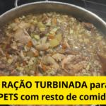 Ração Turbinada para Pets com Resto de Comida que Você Nunca Mais Vai Jogar Sobras Fora