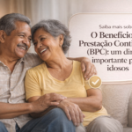 O Benefício (BPC): Um Direito Essencial que Pode Mudar a Vida de Muitos Idosos – Saiba Tudo Agora e Veja se Você ou Alguém da Família Tem Direito!